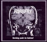 Forgery (NOR) : Turning Pain to Hatred